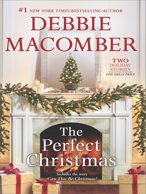 Title details for The Perfect Christmas by Debbie Macomber - Wait list